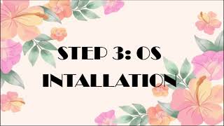 IMD 222 GROUP PROJECT : OS INSTALLATION