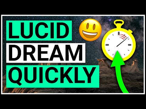 How to Lucid Dream Quickly