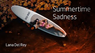 Lana Del Rey — Summertime Sadness