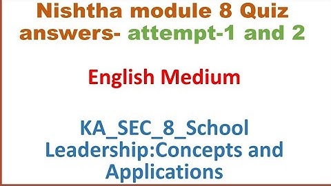 Nishtha module 8 English Medium quiz answers || Diksha module 8 English Medium quiz answers ||