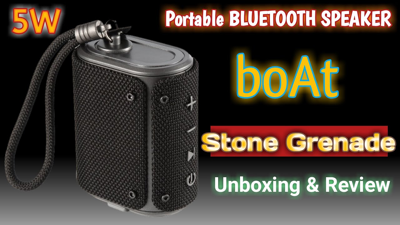Boat Stone Grenade Portable Bluetooth Speaker Unboxing & Review ⚡ boAt