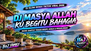 MAYA ALLAH SLOW BASS BJ FAMILY 2026