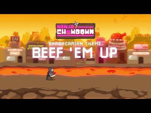 Ninja Chowdown OST: 07 - Beef 'Em Up