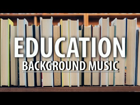 Education Music / Educational Background Music for Videos - YouTube