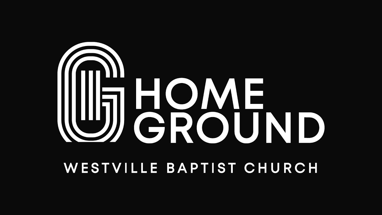 Home Ground Westville Baptist Church YouTube