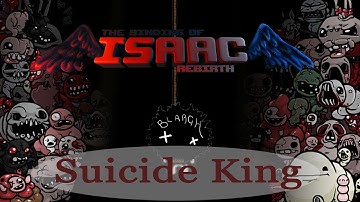 The Binding of Isaac Blargh! Suicide King Challenge