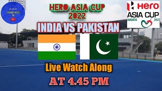 India vs Pakistan Hero Asia Cup 2022 Live Watch Along