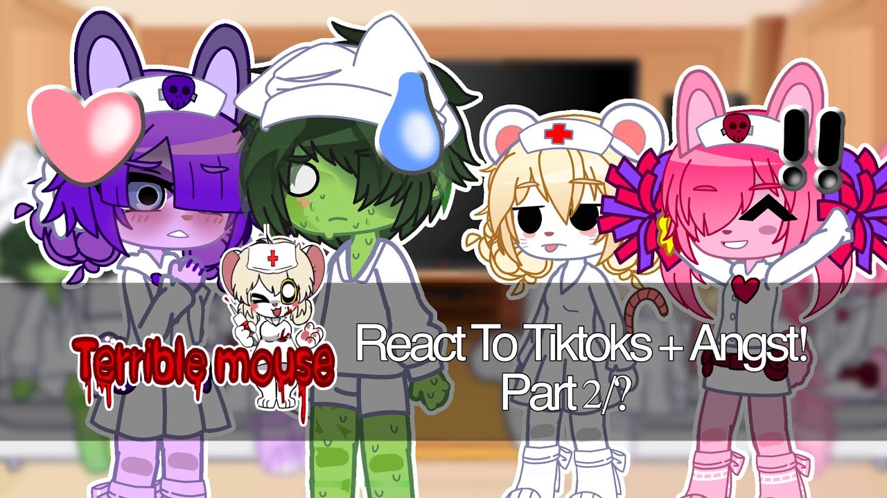 Terrible Mouse React To Tiktoks + Angst! || Part  2/? || WATCH IN 2x SPEED!