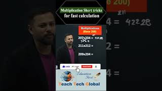 Short Trick For Multiplication Greater than 200