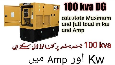 Calculate maximum load for 100 KVA DG/KVA to KWandAmp? April 26, 2023