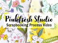 Scrapbooking Process #693 Pinkfresh Studio / You Are My Everything
