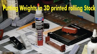 Putting Weights in 3D printed Rolling Stock