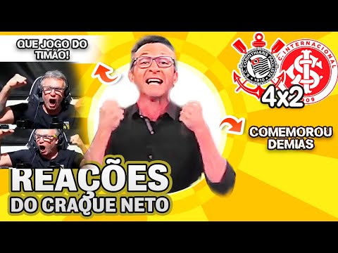 PÕE NO DVD! OLHA COMO O CRAQUE NETO REAGIU A CORINTHIANS 4X2 INTERNACIONAL NO CAMPEONATO BRASILEIRÃO