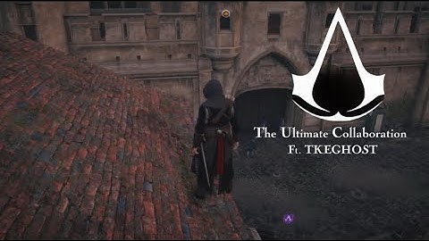 Assassin’s Creed Unity - Co-op Stealth kills Collaboration - A Cinematic Show