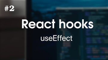 React Hooks #2 - useEffect (for beginners)