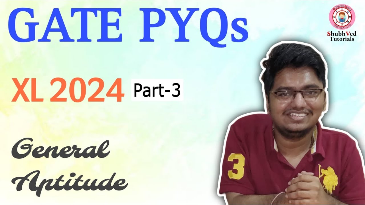 GATE PYQs | XL 2024 | Part - 3 | General Aptitude - YouTube