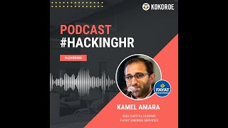 #HackingHR Ep 39 : Kamel Amara, DGA de Fayat Energies Services screenshot 2
