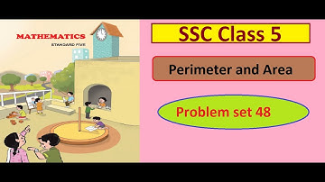 5th Maths |  SSC  | Perimeter and Area   |  Problem set 48