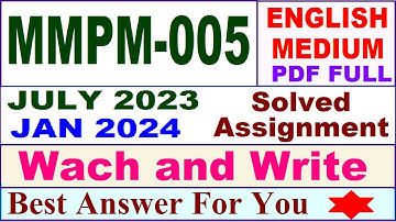 mmpm 005 solved assignment 2024 / mmpm 5 solved assignment 2023 / mmpm 005 solved assignment 2023-24