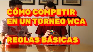 Cómo competir en un torneo WCA - Reglas básicas