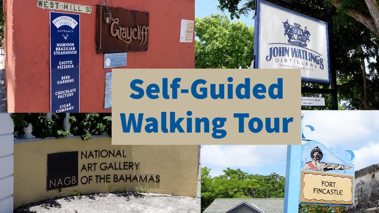 Nassau, Bahamas Self-Guided Walking Tour Covering all the Highlights ...