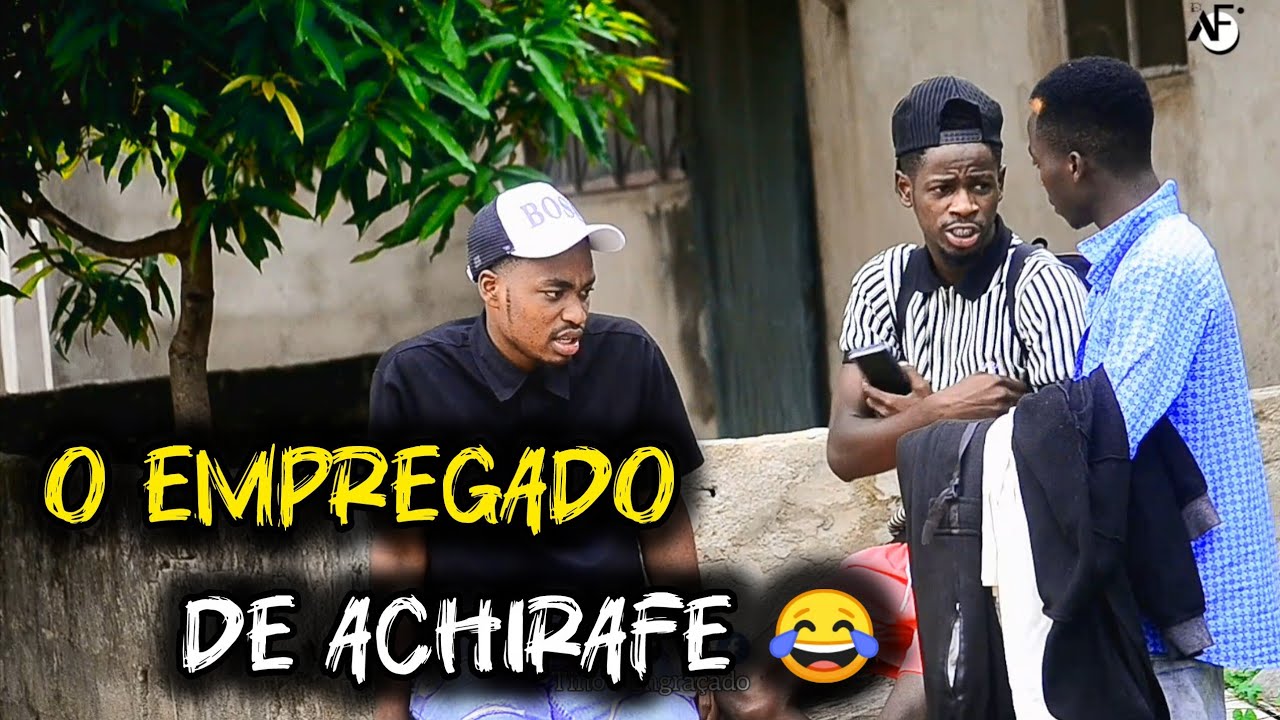 Tino o engraçado & Achirafe. O empregado de Achirafe 😂😂