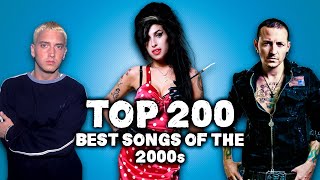 Top 200 Best Songs of the 2000s