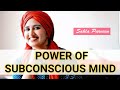 POWER OF SUBCONSCIOUS MIND | STORY OF POOR TO RICH| SAHLA PARVEEN | ENGLISH VLOG 41