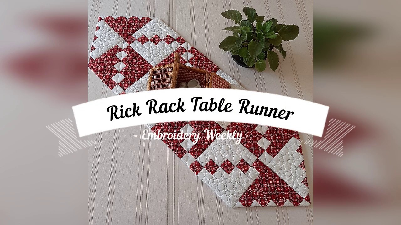 Rick Rack Table Runner RickRack Table Runner - YouTube