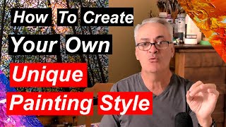 How do I develop my own painting style? Wealth