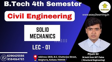 B.Tech 4th sem Civil Engg. | Lec 01_Solid Mechanics | by - Easy2Learning/Pijush SIr