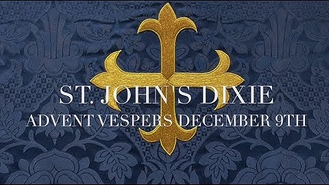 Advent Vespers - Week Two