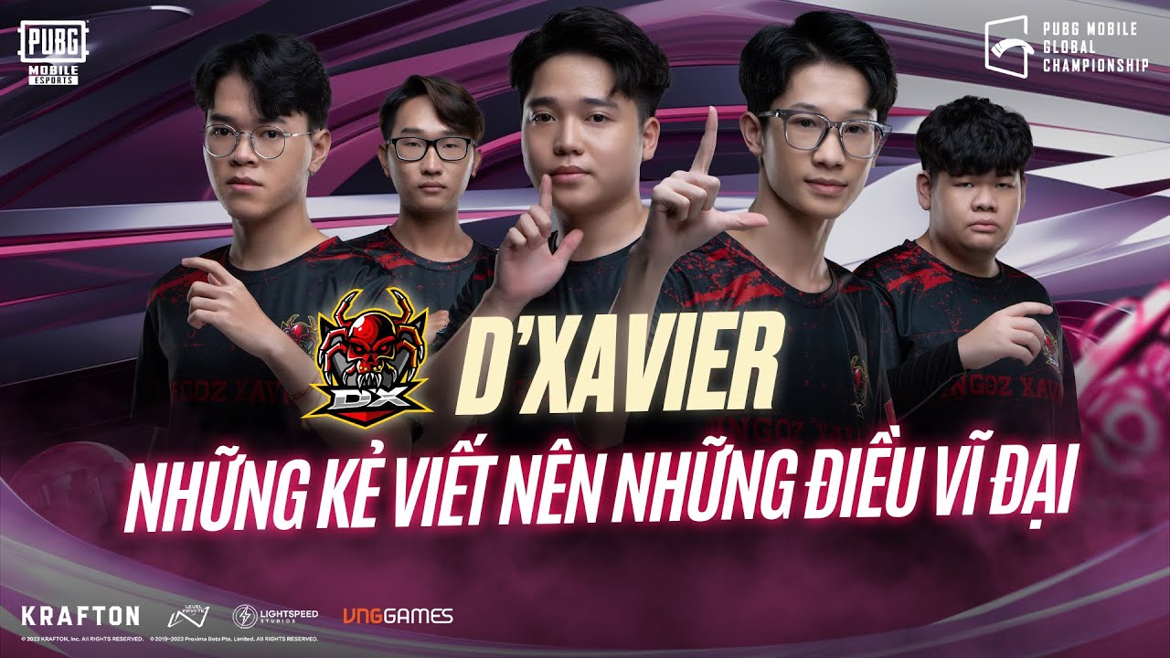 D'XAVIER - NHỮNG KẺ KIẾN TẠO NÊN NHỮNG ĐIỀU VĨ ĐẠI | 2023 PMGC