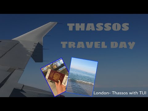THASSOS 2022| travel day| TUI| LGW-KVA