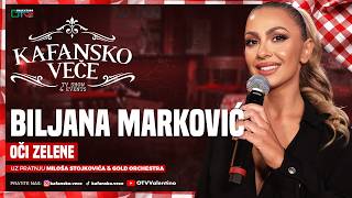 Biljana Markovic - Oci Zelene Uzivo Ork. Milos Stojkovic I Gold 2026 Kafansko Vece