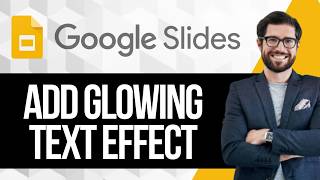 How to Create a Glowing Text Effect Using Google Slides