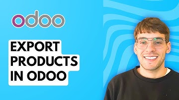 How to Export Products in Odoo [2025 Guide]