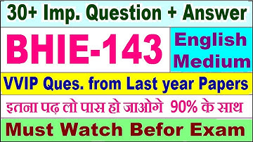 BHIE 143 important questions with answer in English | bhie 143 Previous Year Question Paper