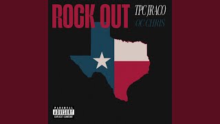 Rock Out (feat. OC Chris)
