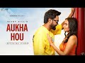 Aukha hou  full  vicky gill  gill new song  punjabi song 2023