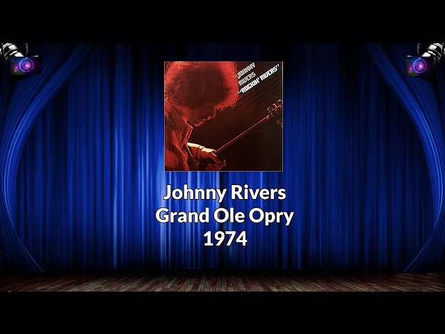 Johnny Rivers ~ “Grand Ole Opry” 1974 rare vinyl - YouTube