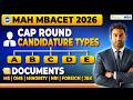 MAH MBA CET 2026 CAP Round Candidature Types A, B, C, D, E &amp; Required Documents📋| MS, OMS, NRI, more