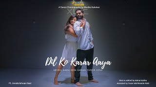 Dil Ko Karaar Aaya| Neha Kakkar | Yasseer Desai| Anshul Garg|  Monikka kalurkar & Unnikrishnan Nair Resimi