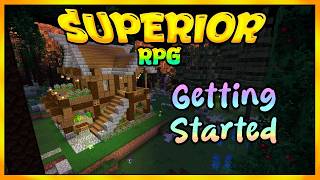 Minecraft: Superior RPG v1.8.3 (Ep.1) Getting Started