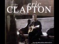 Eric Clapton  -  Change the world (Tradução)