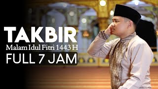 Download lagu Takbir Malam Idul Fitri  7 Jam Non Stop ⛔ Mp3 Video Mp4