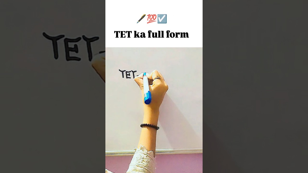 TET ka full form kya hota hai📝💯|| TET Exam ka full form 