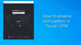How to enable encryption in Touch VPN screenshot 4