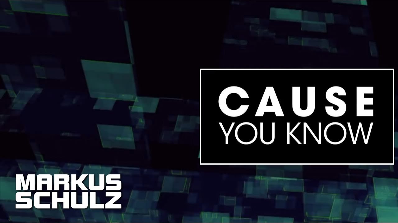 Markus Schulz feat. Departure - Cause You Know