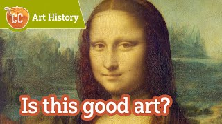 What Is Good Art? Crash Course Art History 